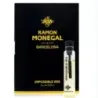 Ramon Monegal Barcelona offizielles Parfümprobe 2 ml 0,06 fl.o.z. Parfümprobe